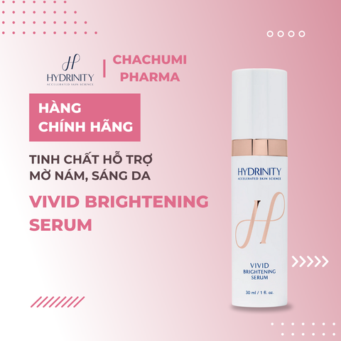 Tinh Chất Sáng Da Hydrinity Vivid Brightening Serum Hỗ Trợ Mờ Nám, Sáng Da 30ml