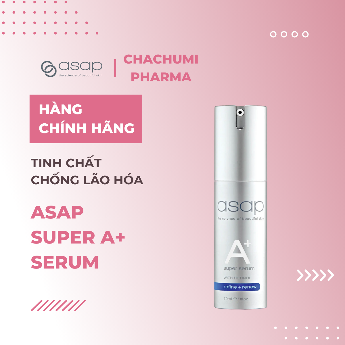 Asap Super A+ Serum – Tinh Chất Vitamin A Đậm Đặc 30ml
