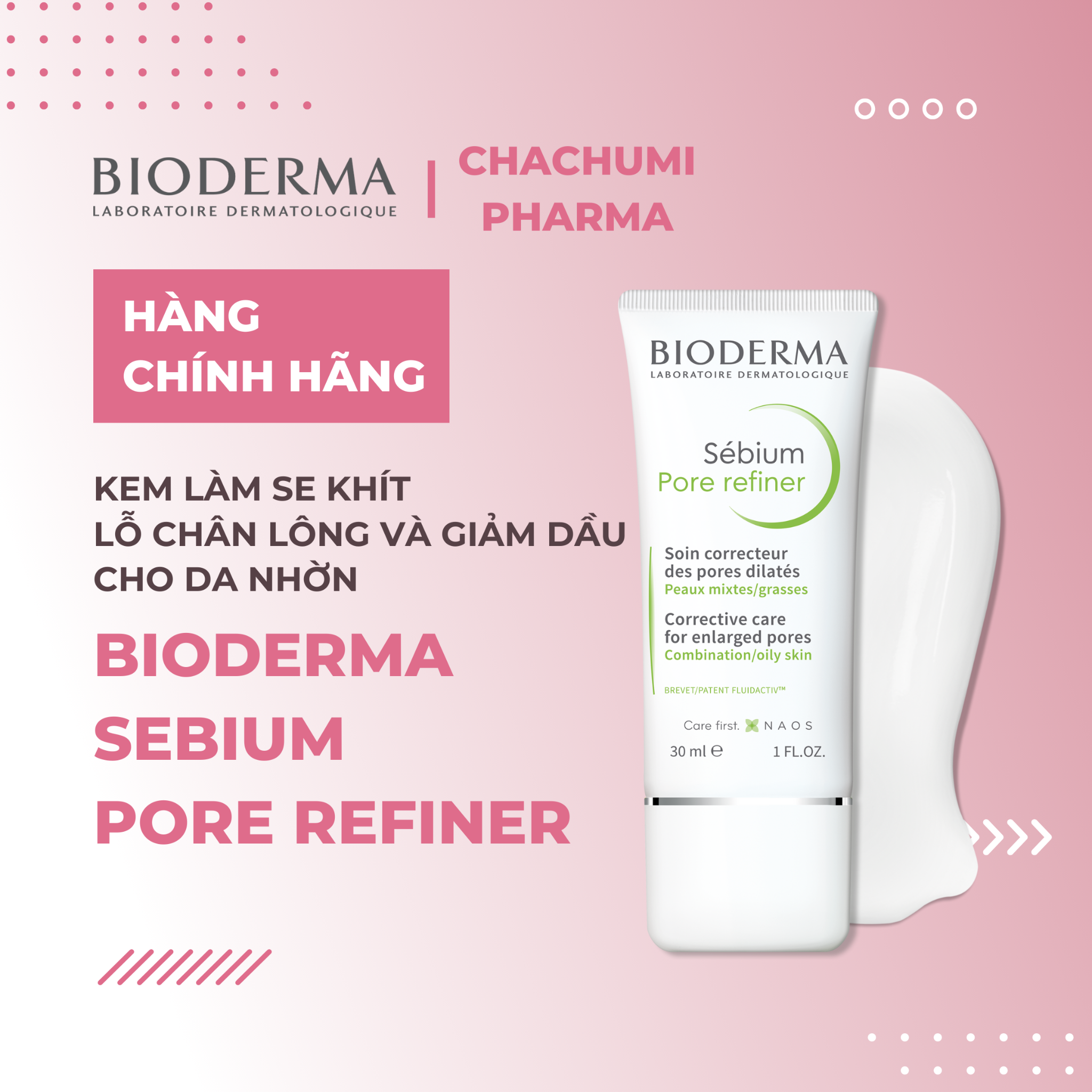 Bioderma Sebium Pore Refiner - Kem Làm Se Khít Lỗ Chân Lông Và Giảm Dầu Cho Da Nhờn 30ml