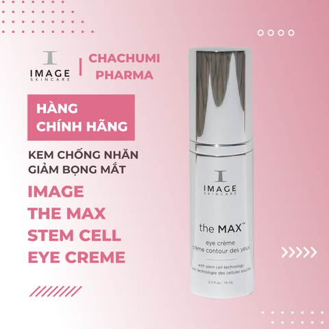 Image Skincare The Max Stem Cell Eye Creme - Kem Chống Nhăn Giảm Bọng Mắt