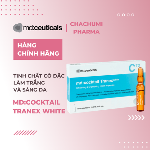 Md:ceuticals md:cocktail Tranex White – Tinh chất cô đặc làm trắng và sáng da