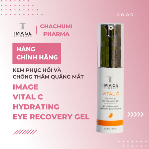 Image Vital C Hydrating Eye Recovery Gel – Kem phục hồi và chống thâm quầng mắt