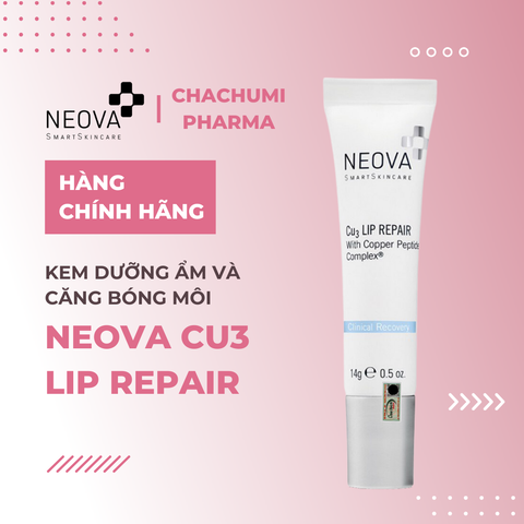 Neova Cu3 Intensive Lip Repair - Kem dưỡng ẩm, trị thâm, xóa nhăn & căng bóng môi