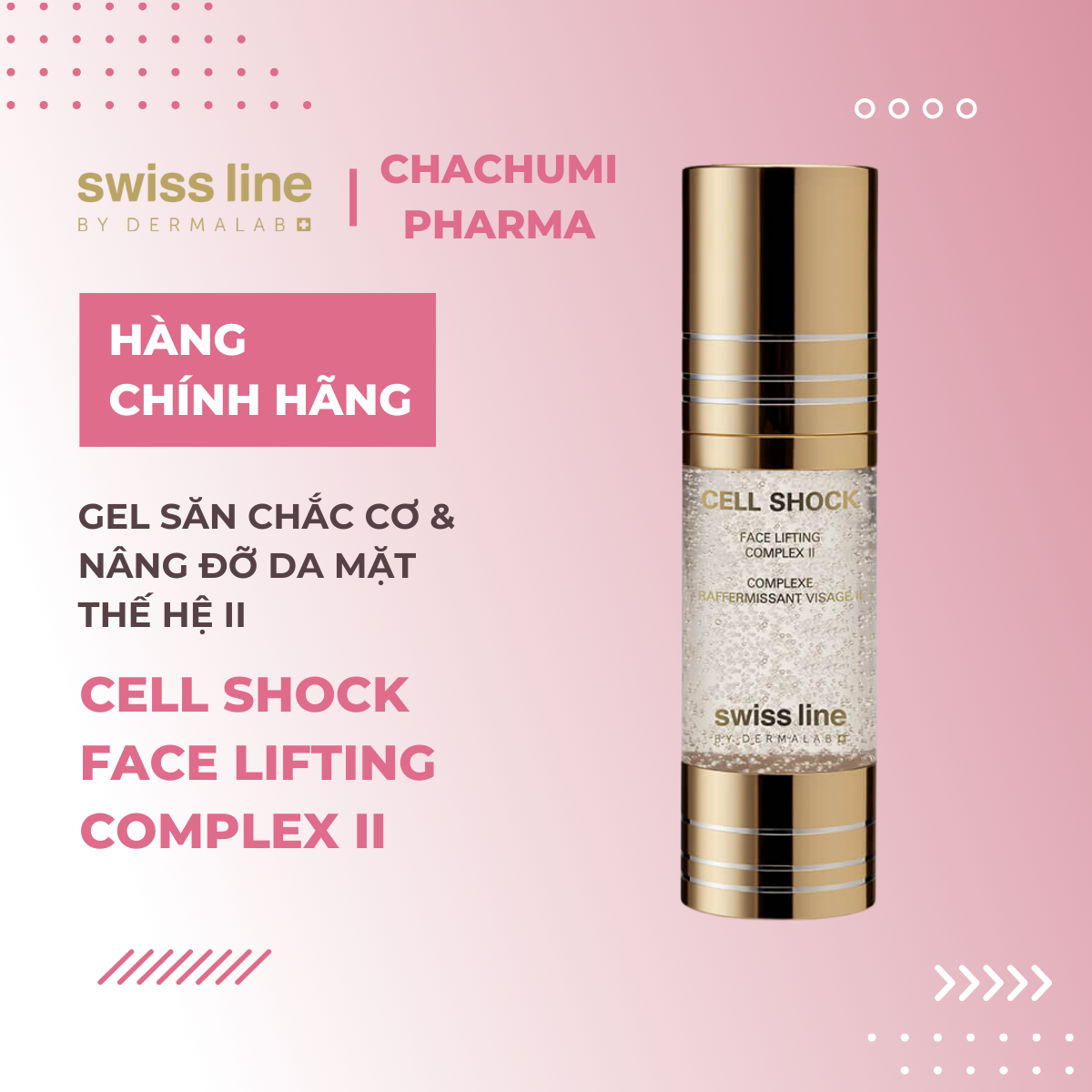 Swissline Cell Shock Face Lifting Complex II - Gel phức hợp định hình, săn chắc cơ và kiến tạo đường nét khuôn mặt.
