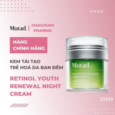 Murad Retinol Youth Renewal Night Cream  - Kem tái tạo trẻ hoá da ban đêm