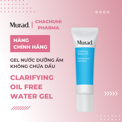 Murad Clarifying Oil Free Water Gel - Gel Nước Dưỡng Ẩm Không Chứa Dầu