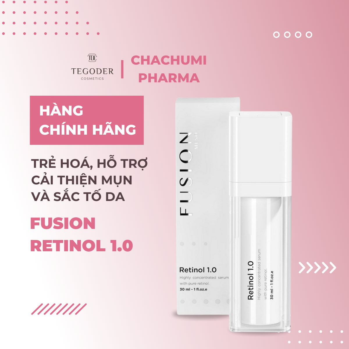 Fusion Retinol 1.0 - Kem trẻ hoá, hỗ trợ cải thiện mụn và sắc tố da 30ml