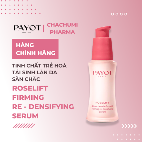 Serum PAYOT Roselift Collagène Firming Redensifying Serum trẻ hoá tái sinh săn chắc da 30ml