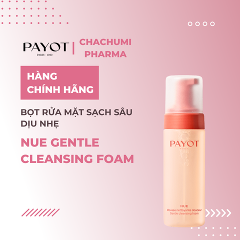 Bọt rửa mặt PAYOT Nue Gentle Cleansing Foam dịu nhẹ làm sạch cho mọi loại da 150ml
