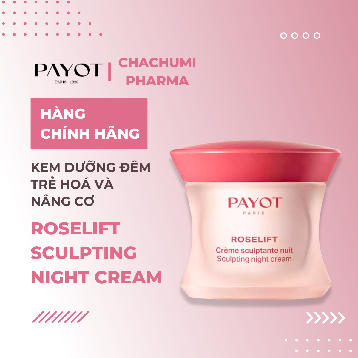 Kem đêm PAYOT Roselift Collagène Sculpting Night Cream phục hồi săn chắc da 50ml