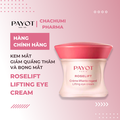 Kem mắt PAYOT Roselift Collagène Lifting Eye Cream mờ nhăn nâng cơ vùng mắt 15ml
