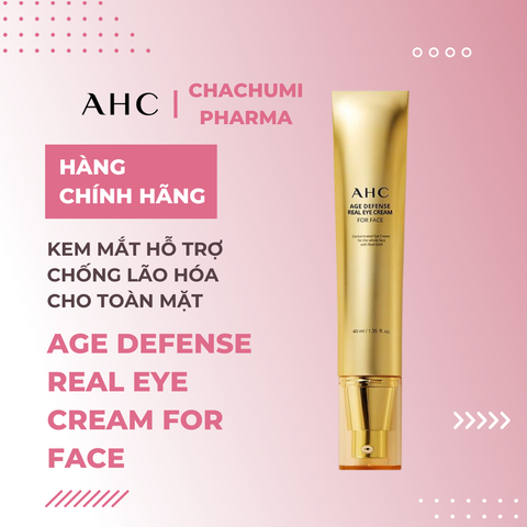 AHC Age Defense Real Eye Cream For Face Kem Mắt Hỗ Trợ Chống Lão Hóa Cho Toàn Mặt 40ml