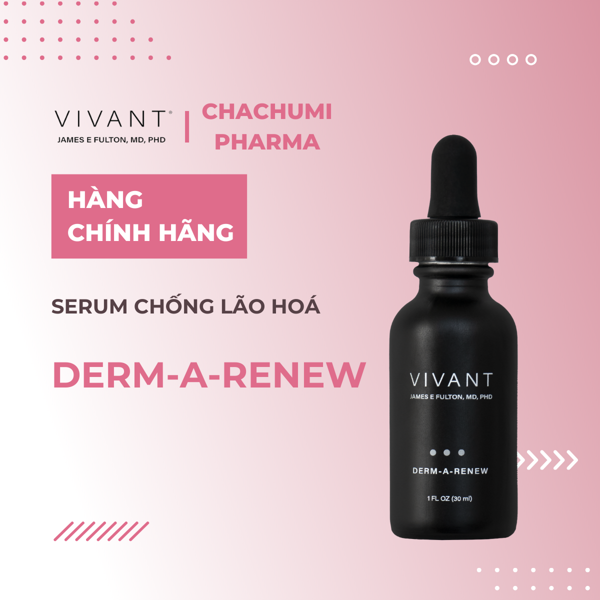 Vivant Derm-A-Nenew - Serum chống lão hoá