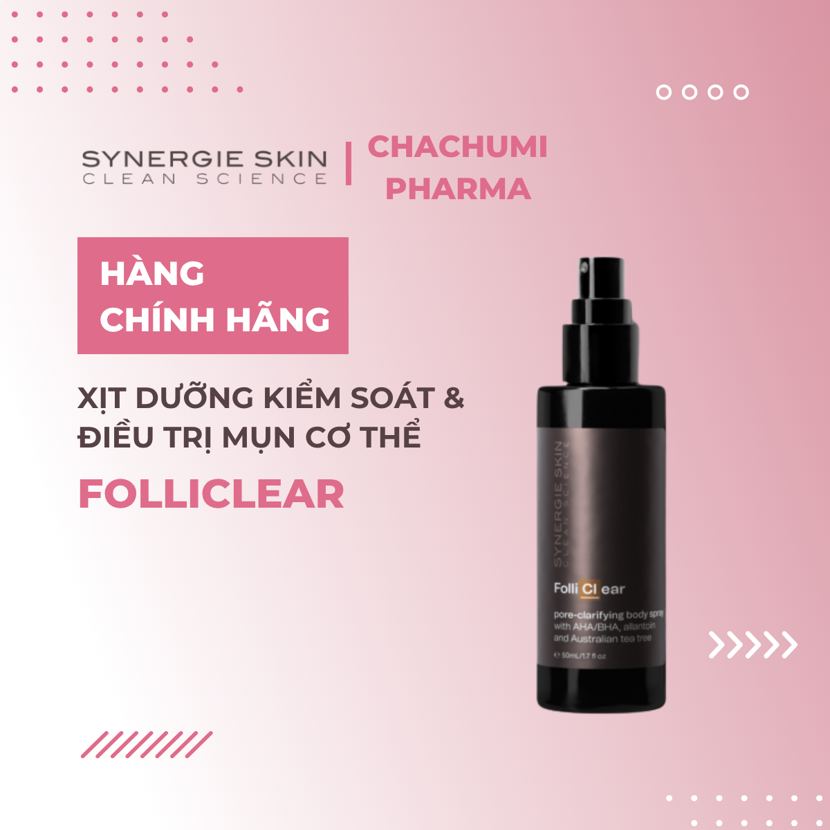 Synergie Skin FolliClear – Xịt body trị mụn lưng, dày sừng chứa 17% AHA/BHA 50ml