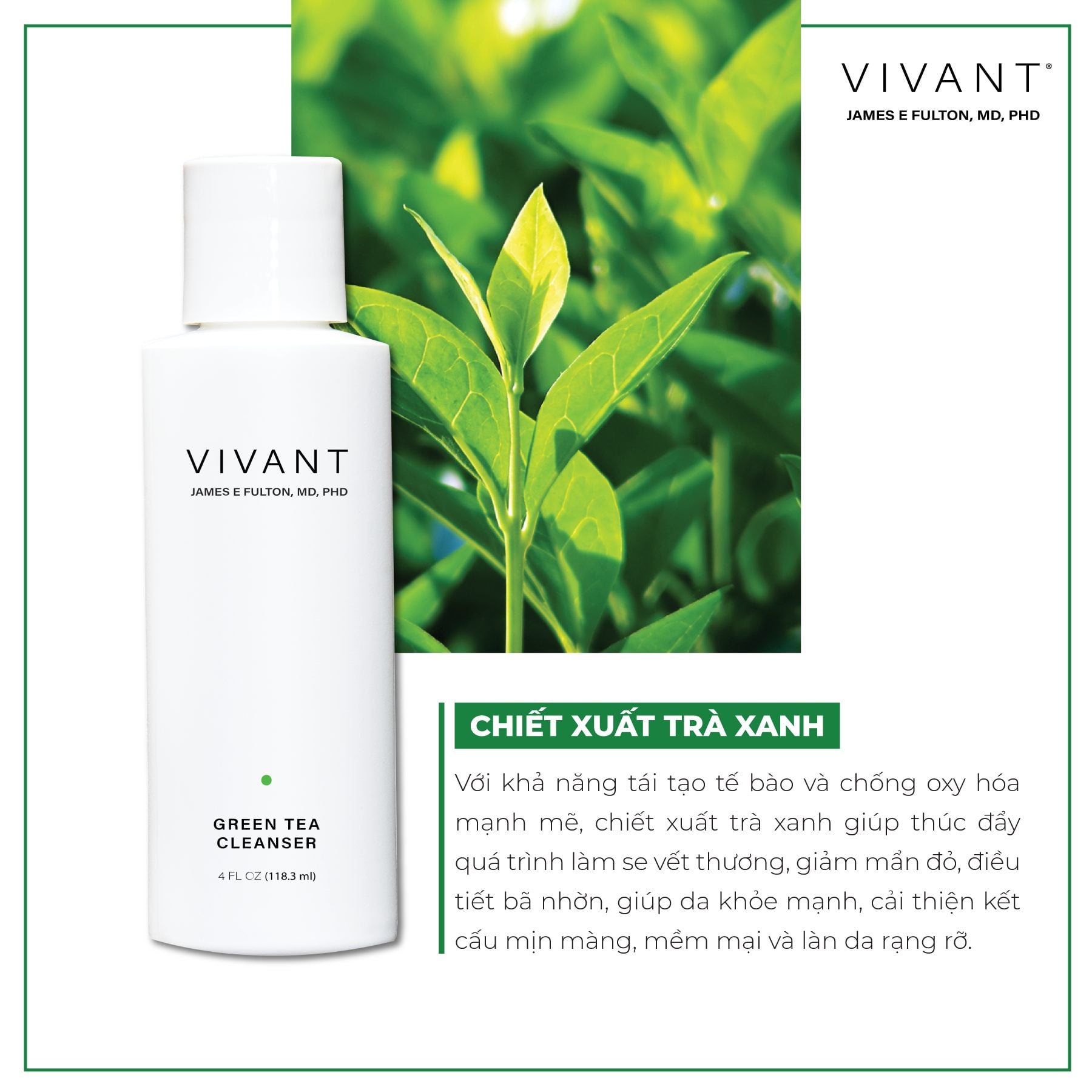 Vivant Skincare Green Tea Antioxidant Cleanser 118ml - Sữa rửa mặt chống oxy hóa mạnh mẽ
