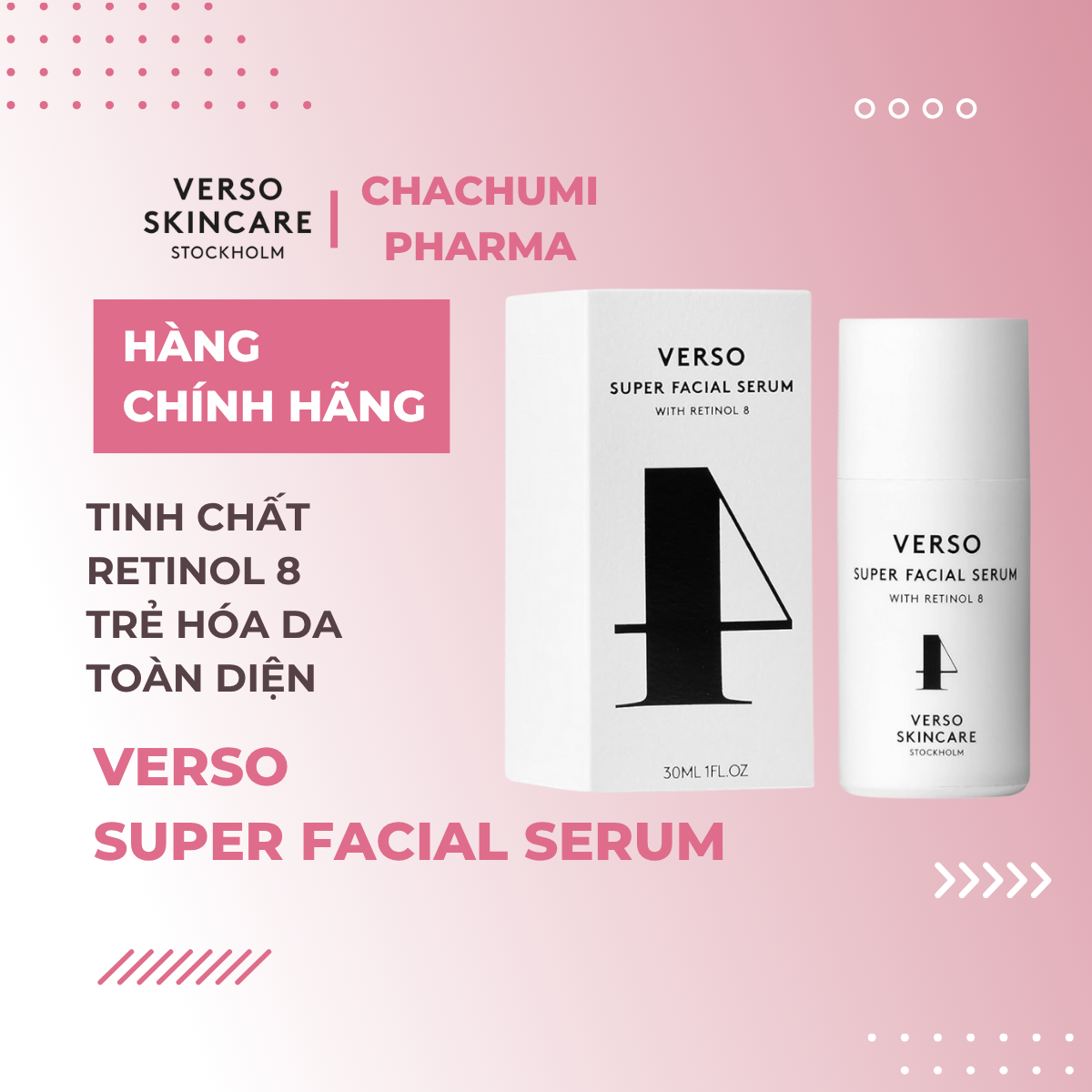 Verso Super Facial Serum – Serum Retinol 8 Trẻ Hóa Da, Giảm Nếp Nhăn, Làm Mịn & Căng Da 30ml