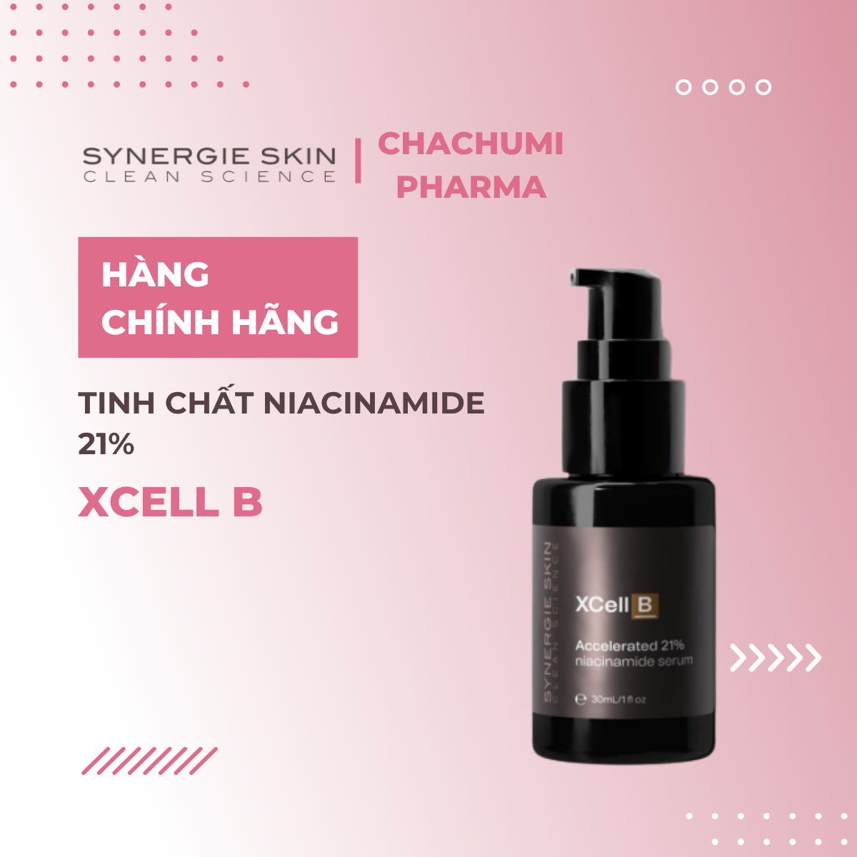 Synergie Skin XCell B Serum Niacinamide 21% & SOD chống viêm mạnh (30ml)