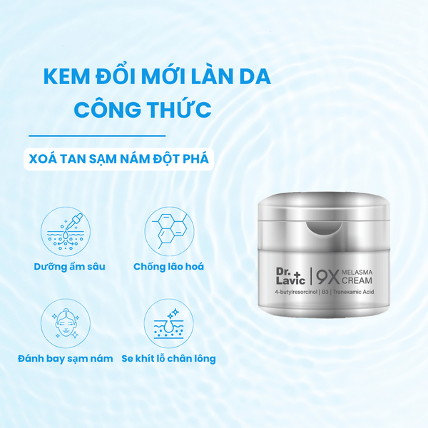  Kem tái sinh phục hồi da nám - giảm thâm mụn - tàn nhang - 9X MELASMA DR.LAVIC - DR967 