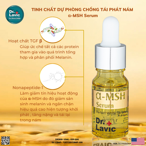  Serum Dưỡng Da Nám Dưỡng Ẩm Dưỡng Trắng Da Phòng Chống Tái Phát Nám DR.LAVIC α- MSH Serum 10ML - DR908 