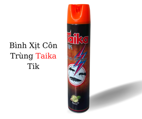  Bình xịt TIK (diệt: Muỗi,  kiến, gián, các  loại côn trùng) 