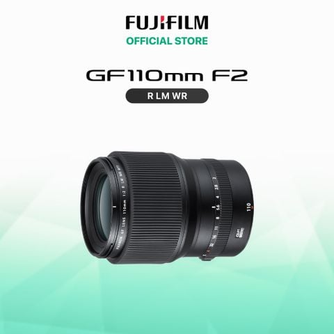  Ống kính Fujinon GF110mm F2 R LM WR 