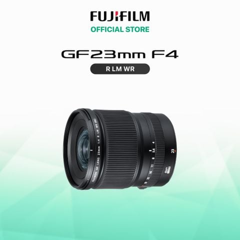  Ống kính Fujinon GF23mmF4 R LM WR 