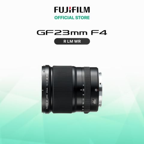  Ống kính Fujinon GF23mmF4 R LM WR 