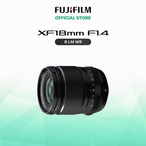  Ống kính Fujinon XF18mm F1.4 R LM WR 