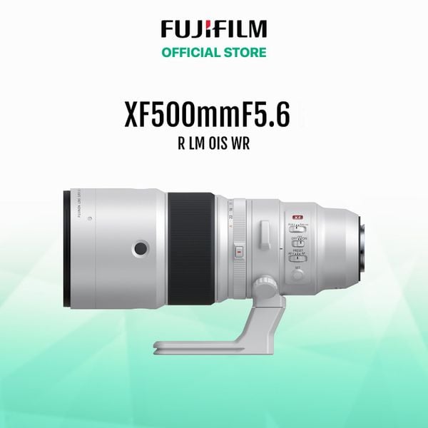 Ống kính Fujinon XF500mm F5.6 R LM OIS WR