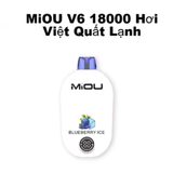  Miou V6 18000 Hơi 600mAh 20ML Pod 1 Lần Sạc Được 