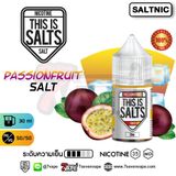  Passion Fruit ( Chanh Dây Lạnh ) By This Is Salts Salt Nic 