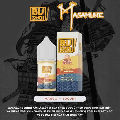 MASAMUNE ( Sữa Chua Xoài Lạnh ) By Bushou Salt Nic 30ML