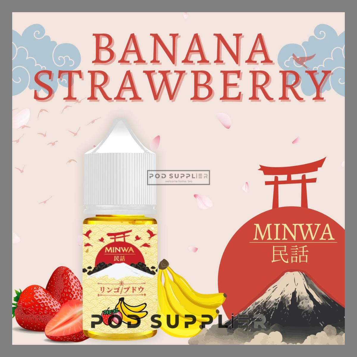  Banana Strawberry ( Chuối Dâu Lạnh ) By Minwa Juice Salt Nic 30ML 