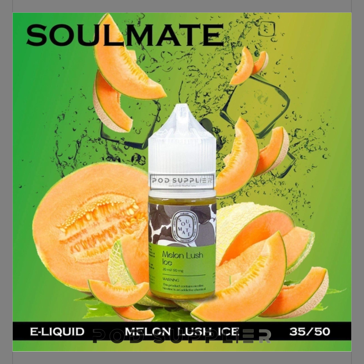  Melon Lush Ice ( Dưa Gang Lạnh ) By Soulmate Salt Nic 30ML 