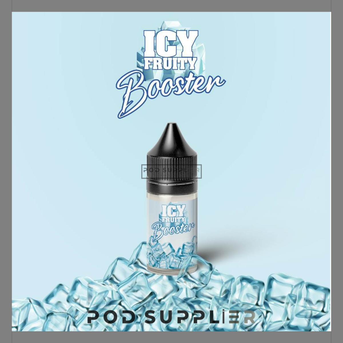  Booster ( Kích The ) By Icy Fruity 30ML 