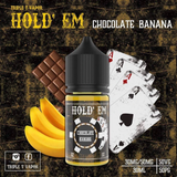  Chocolate Banana ( Chuối Socola Lạnh ) By Hold'Em Salt Nic 30ML 