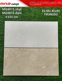  40*80 MQ4816 Gạch ốp lát đá mờ đậm Trung Đô (T=4V=1.28M) 