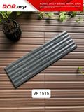 15*50 VF1515 Gạch trang trí Việt Nhật ( T=16V=1.2M ) 