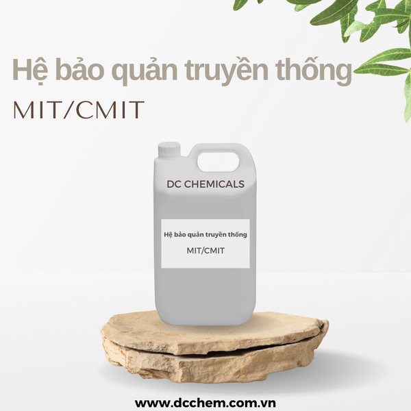  MIT/CMIT - Hệ bảo quản truyền thống 