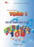  TOÁN 1 - Em tìm hiểu về: CÁC SỐ TRONG PHẠM VI 100 