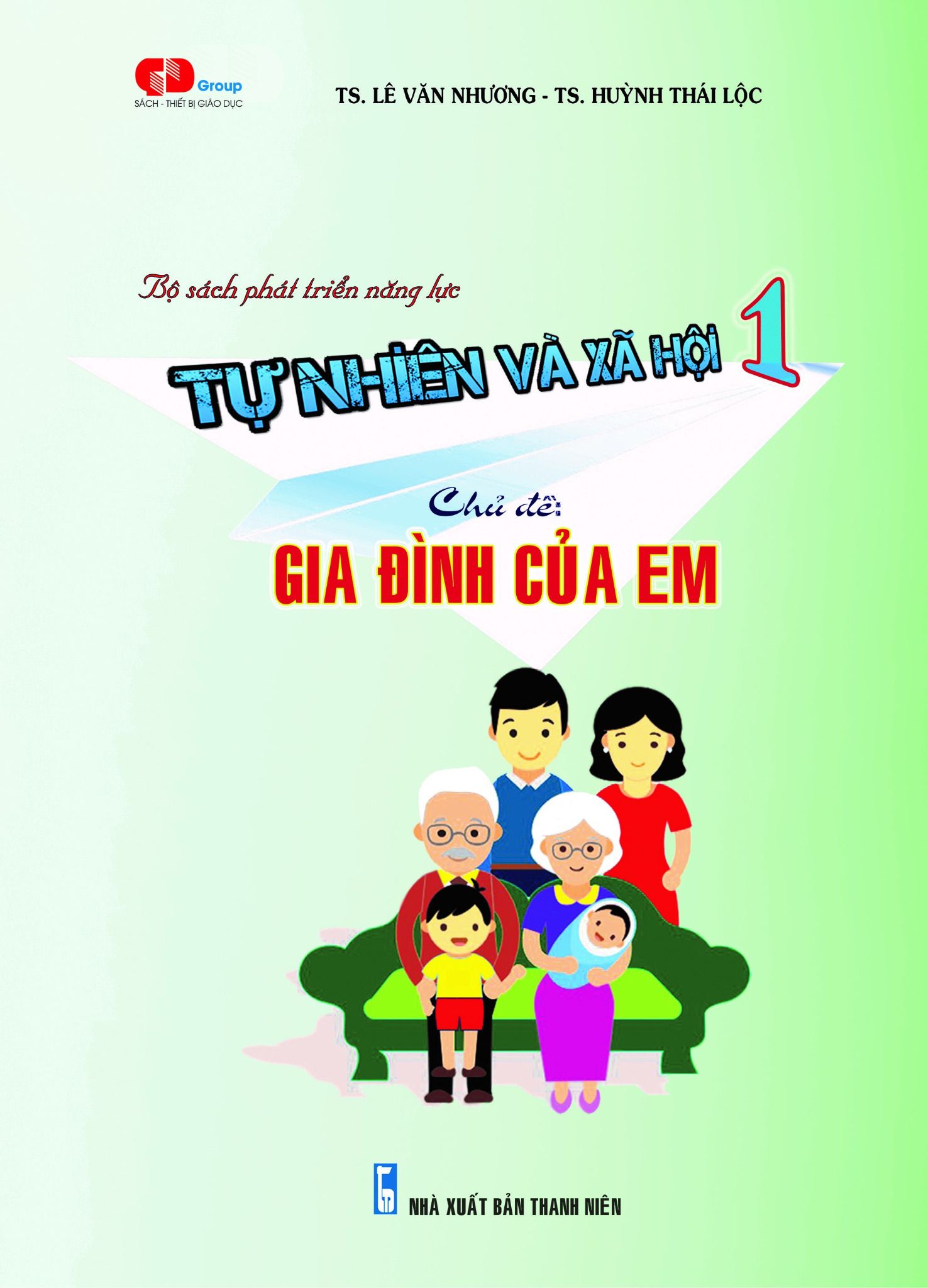  TN&XH 1 - Chủ đề GIA ĐÌNH CỦA EM 