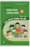  Dạy em kỹ năng tự lập 