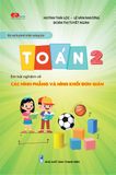  TOÁN 2- Em trải nghiệm về: CÁC HÌNH  PHẲNG VÀ HÌNH KHỐI ĐƠN GIẢN 