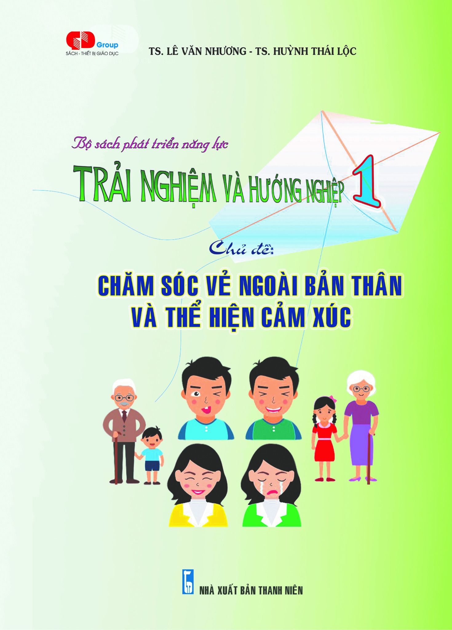  TRẢI NGHIỆM & HƯỚNG NGHIỆP 1 - Chủ đề CHĂM SÓC VẺ BỀ NGOÀI BẢN THÂN VÀ THỂ HIỆN CẢM XÚC 