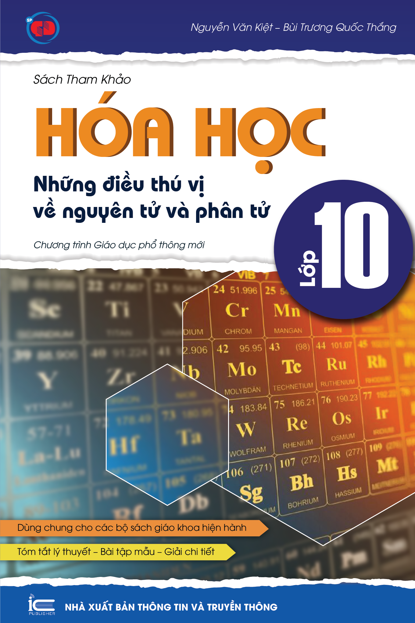  HÓA HỌC 10: NHỮNG ĐIỀU THÚ VỊ VỀ NGUYÊN TỬ VÀ PHÂN TỬ 