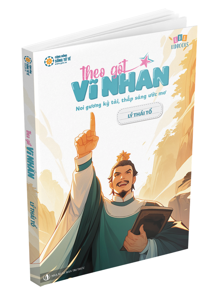 Theo Gót Vĩ Nhân - Lý Thái Tổ