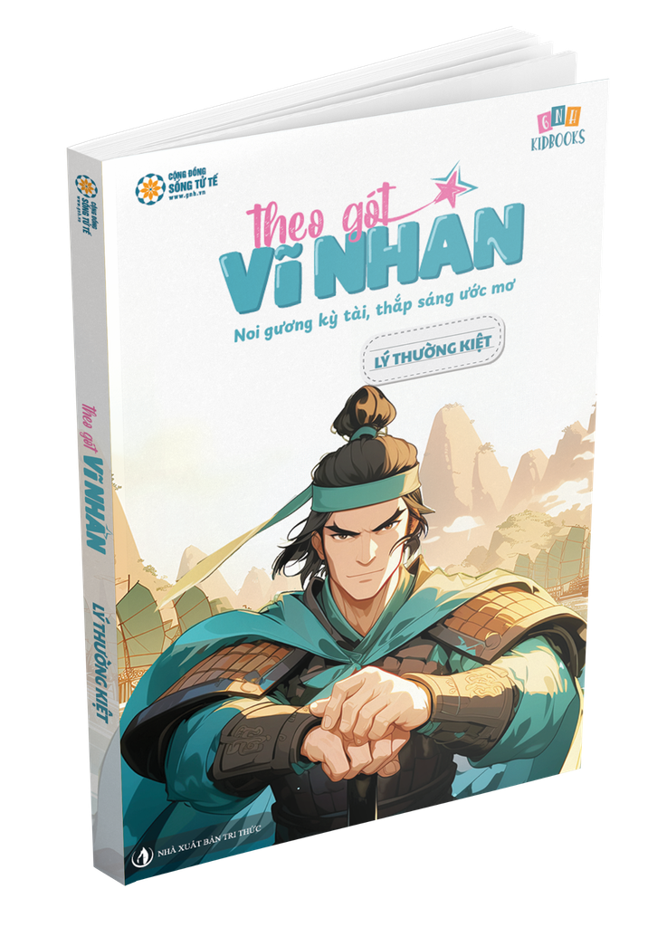 Theo Gót Vĩ Nhân - Lý Thường Kiệt