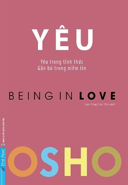 OSHO - Yêu - Being In Love