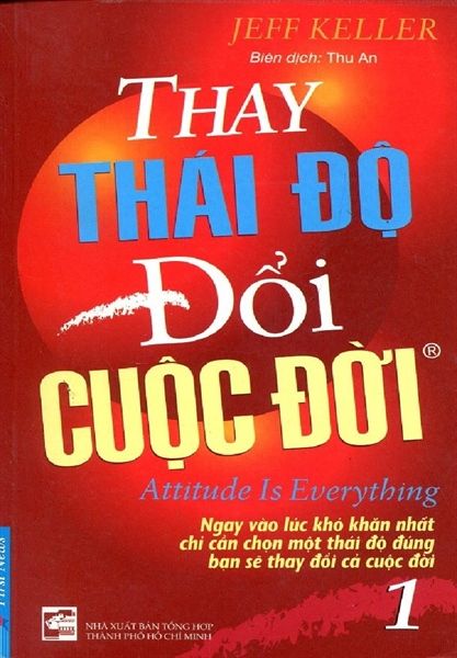 Thay Thái Độ Đổi Cuộc Đời