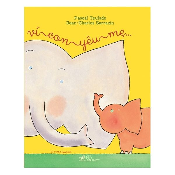 Vì con yêu mẹ